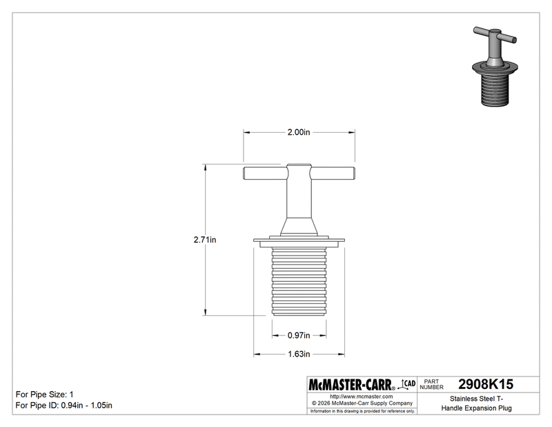 McMaster 2908K15 Stainless Steel T-Handle Expansion Plug for 1 Pipe Size