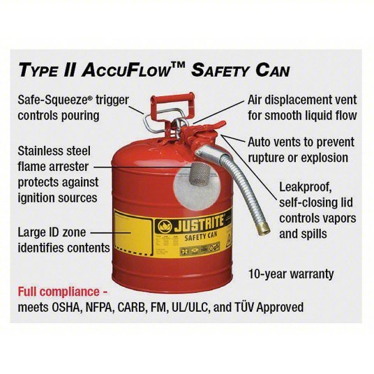 Justrite 7250130 Type II Safety Can: For Use With Flammables, 5 gal Capacity, Includes 1 in OD Flex Hose