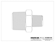 McMaster 51205K149 Extreme-Pressure 316 Stainless Steel Pipe Fitting Straight Reducer with Hex Body, 1 x 1/2 NPTF Male