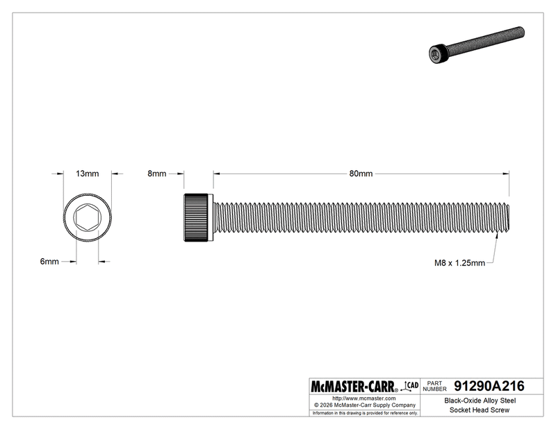 McMaster 91290A216 Black-Oxide Alloy Steel Socket Head Screw M8 x 1.25 mm Thread Size, 80 mm Long, Fully Threaded
